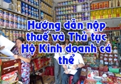 Hộ kinh doanh buôn chuyến, nộp thuế thế nào