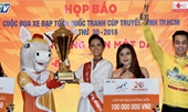 Cup xe đạp xuyên Việt 2018 có lộ trình dài kỷ lục