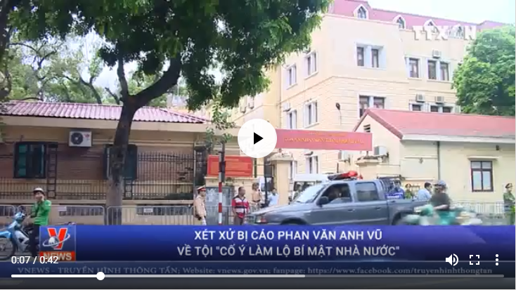 Xét xử Phan Văn Anh Vũ tội “Cố ý làm lộ bí mật nhà nước
