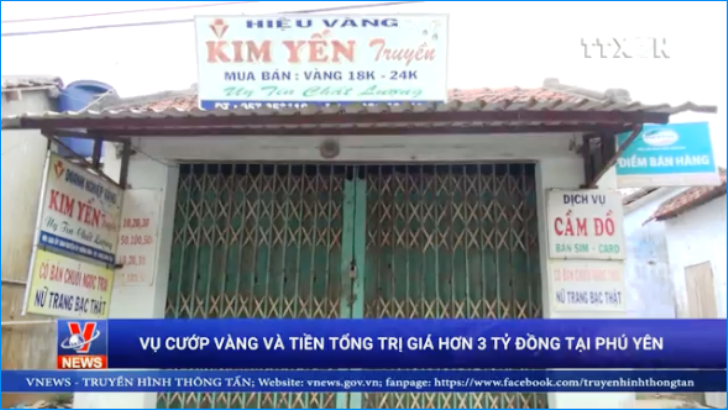 Vụ cướp vàng và tiền tổng trị giá hơn 3 tỷ đồng tại Phú Yên