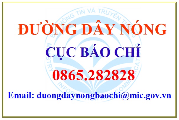 Cục Báo chí lập đường dây nóng tiếp nhận thông tin vi phạm