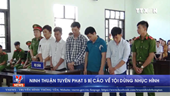 Ninh Thuận tuyên phạt 5 bị cáo về tội dùng nhục hình