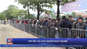 Liên đoàn bóng đá Việt Nam trả vé cho người đặt online