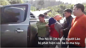 Băng rừng bắt nghi phạm vận chuyển ma tuý ở Nghệ An