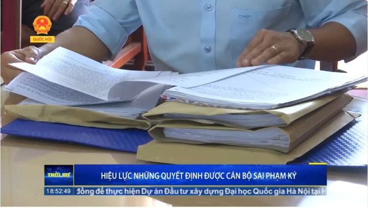 Hiệu lực những Quyết định được cán bộ sai phạm ký