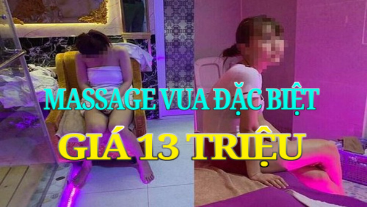 Đột kích cơ sở massage vua đặc biệt giá 13 triệu đồng