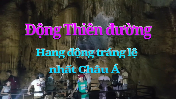 Động Thiên đường được xác lập kỷ lục Hang động tráng lệ nhất Châu Á