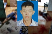 NÓNG Đã bắt được kẻ sát hại bố và anh vợ ở Quảng Ninh