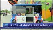 Xe buýt không người lái sẽ phục vụ SEA Games 30