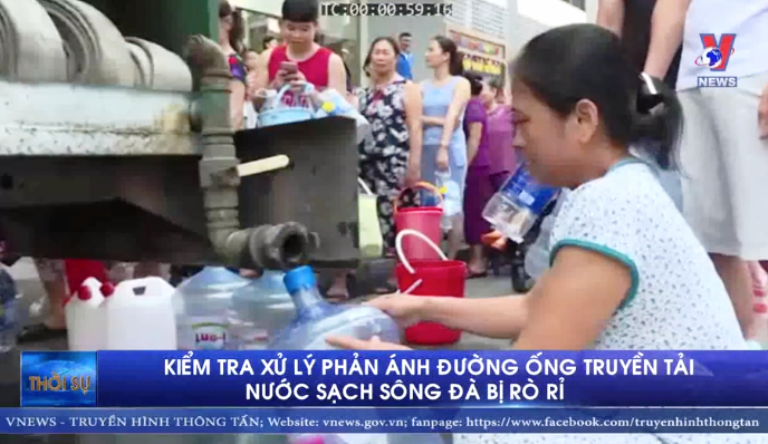 Kiểm tra, xử lý phản ánh đường ống truyền tải nước sạch sông Đà bị rò rỉ