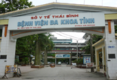 Khởi tố Bác sĩ Bệnh viện Đa khoa tỉnh Thái Bình