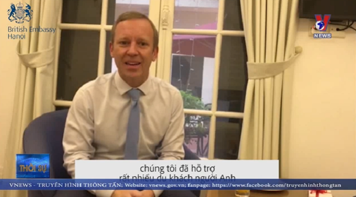 Đại sứ Anh cảm ơn Việt Nam đã hỗ trợ công dân, du khách Anh