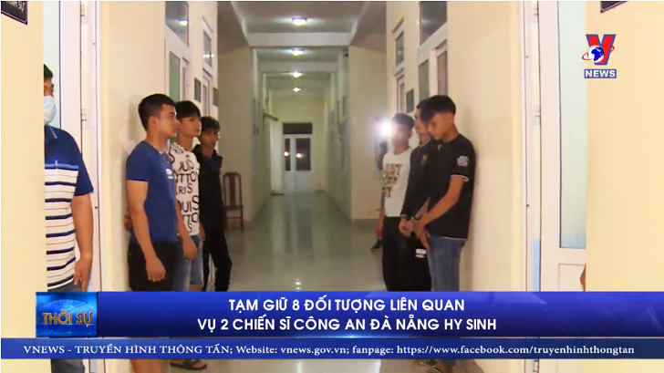 Tạm giữ 8 đối tượng liên quan vụ hai cán bộ công an Đà Nẵng hy sinh