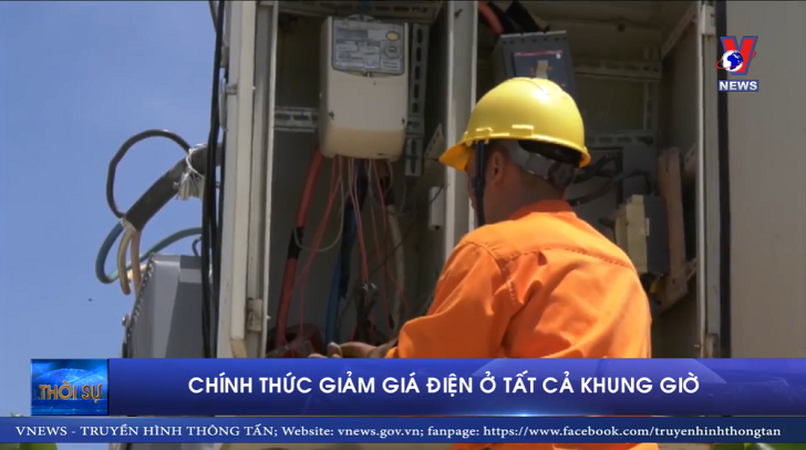 Chính thức giảm giá điện ở tất cả khung giờ