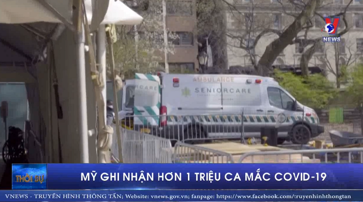 Mỹ ghi nhận hơn 1 triệu ca mắc COVID-19