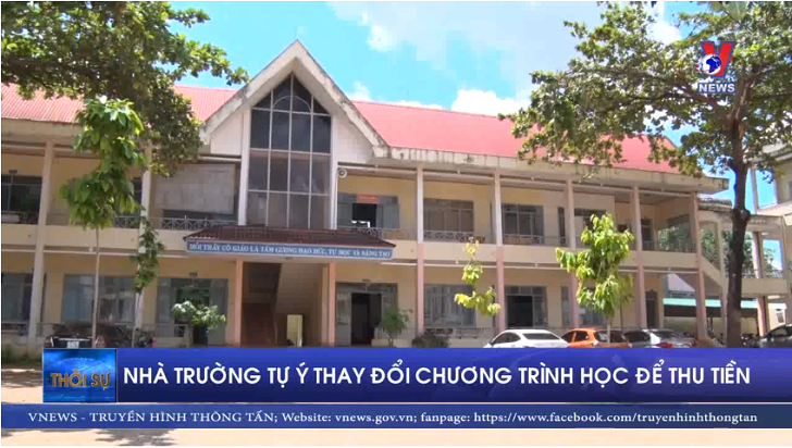 Nhà trường tự ý thay đổi chương trình học để thu tiền