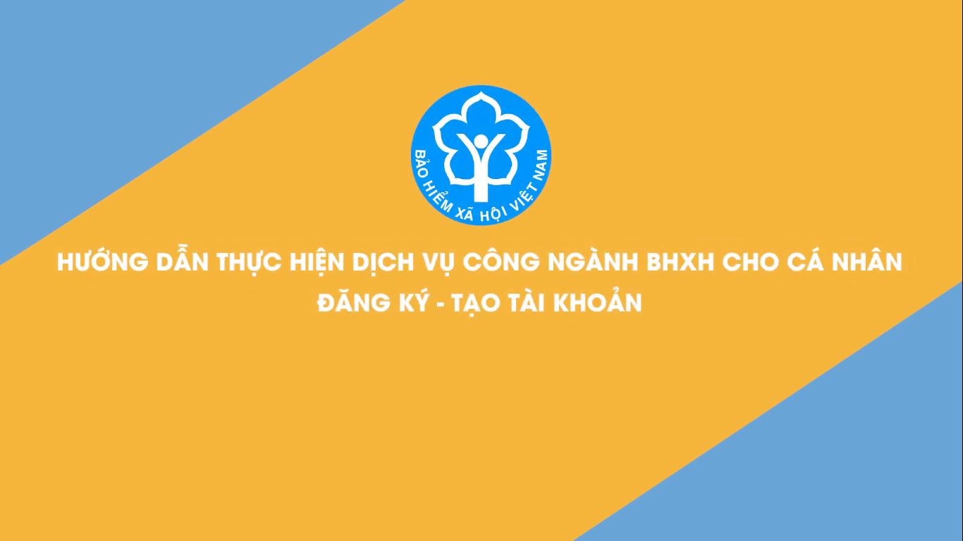 Cách thực hiện dịch vụ công ngành BHXH đối với cá nhân