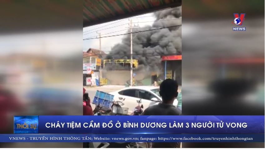 Cháy tiệm cầm đồ, 03 người tử vong