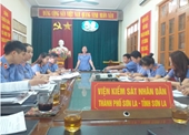 VKSND tỉnh Sơn La kiểm tra, thanh tra nghiệp vụ tại VKSND thành phố Sơn La