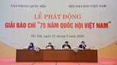 Phát động giải báo chí “75 năm Quốc hội Việt Nam”