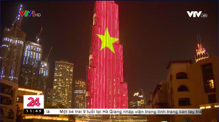 Hình ảnh Quốc kỳ Việt Nam trên tòa nhà cao nhất thế giới tại Dubai