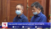 Ông Nguyễn Thành Tài bị đề nghị mức án 8-9 năm tù