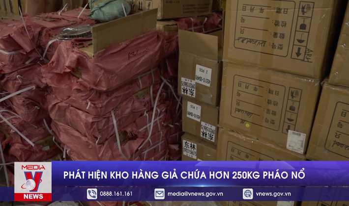 Phát hiện kho hàng giả chứa hơn 250 kg pháo nổ