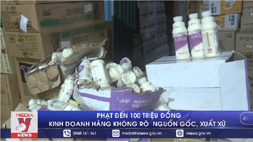 Phạt đến 100 triệu đồng kinh doanh hàng không rõ nguồn gốc xuất xứ