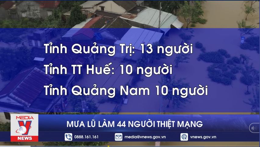 Mưa lũ làm 44 người thiệt mạng