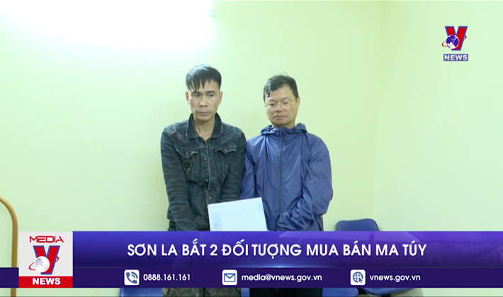Bắt 2 đối tượng mua bán ma túy tại Sơn La