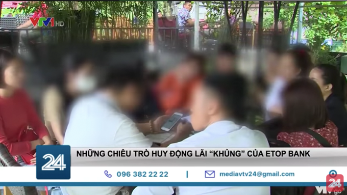 Những chiêu trò huy động lãi “khủng” của ETOP Bank