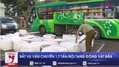 Bắt vụ vận chuyển 1,7 tấn nội tạng động vật thối