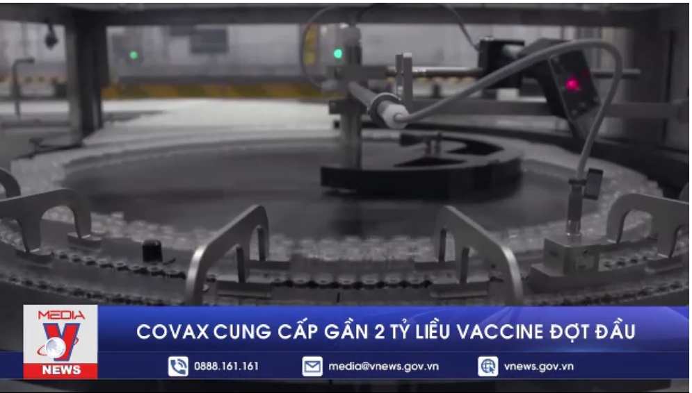 COVAX cung cấp gần 2 tỉ liều vaccine đợt đầu
