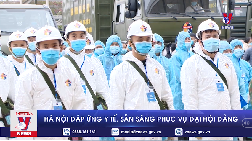 Hà Nội đáp ứng y tế, sẵn sàng phục vụ Đại hội Đảng