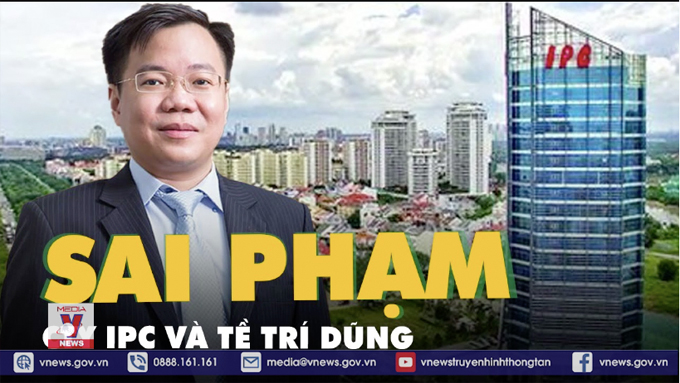 Vụ án tại IPC và SADECO gây hậu quả đặc biệt nghiêm trọng