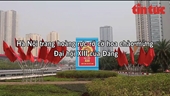 Phố phường Hà Nội rực rỡ cờ hoa chào mừng Đại hội XIII của Đảng