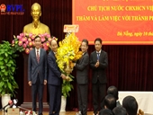 Chủ tịch nước Nguyễn Xuân Phúc Đà Nẵng – Quảng Nam phải là đầu tàu tăng trưởng của miền Trung