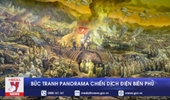 Bức tranh Panorama Chiến dịch Điện Biên Phủ