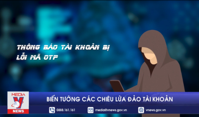 Biến tướng các chiêu lừa đảo tài khoản