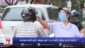 Thành phố Bắc Ninh lập 115 chốt kiểm soát dịch