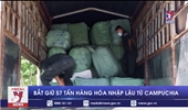 Bắt giữ 57 tấn hàng hóa nhập lậu từ Campuchia