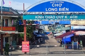 Hà Nội thêm 14 ca mắc COVID-19, dừng hoạt động chợ Long Biên