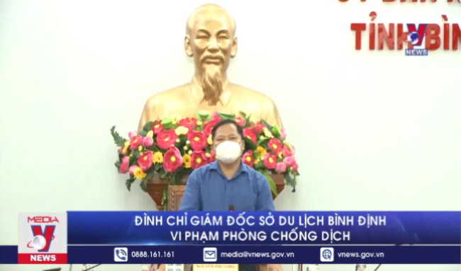 Đình chỉ Giám đốc Sở Du lịch Bình Định vì vi phạm phòng chống dịch