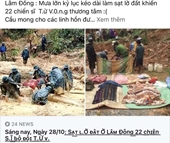 Phẫn nộ thông tin bịa đặt “sạt lở đất ở Lâm Đồng khiến 22 chiến sĩ bộ đội tử vong”