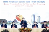 Chủ tịch nước dự Tọa đàm Thành phố Đà Nẵng 25 năm Thành tựu và Triển vọng