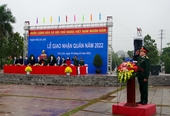 Hải Dương hoàn thành Lễ giao nhận quân năm 2022