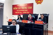 Phiên xét xử trực tuyến đầu tiên tại tỉnh Bà Rịa - Vũng Tàu