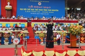 Khai mạc Đại hội Thể dục thể thao tỉnh Thái Nguyên lần thứ IX
