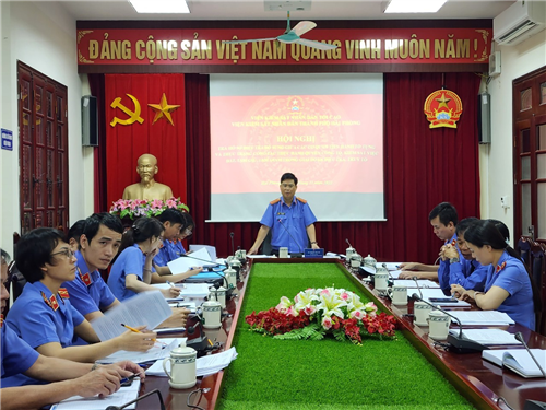 Nâng cao kỹ năng thực hành quyền công tố, kiểm sát việc bắt, tạm giữ, tạm giam trong giai đoạn điều tra, truy tố