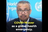 WHO tuyên bố chấm dứt tình trạng khẩn cấp về sức khỏe đối với COVID-19